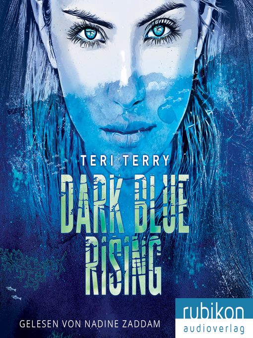 Title details for Dark Blue Rising by Teri Terry - Available